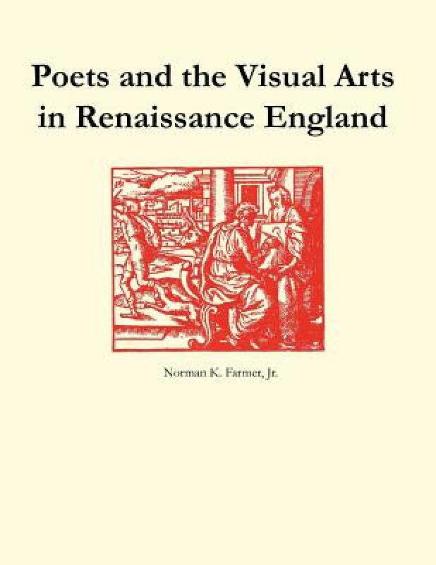 【预售】Poets and the Visual Arts in Renaissance England