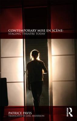 【预售】Contemporary Mise En SC Ne: Staging Theatre Today