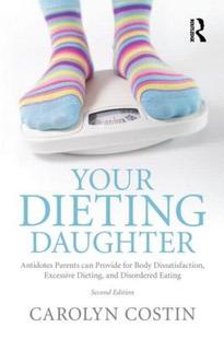 【预售】Your Dieting Daughter: Antidotes Parents Can Provide