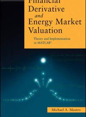 【预售】Financial Derivative and Energy Market Valuation: