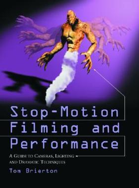 【预售】Stop-Motion Filming and Performance: A Guide to
