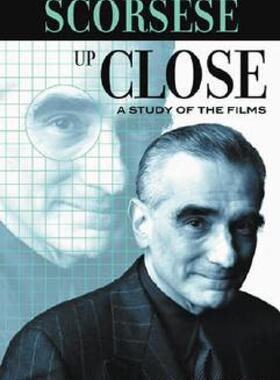 【预售】Scorsese Up Close: A Study of the Films