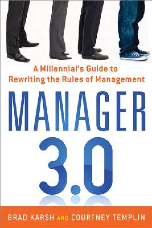 【预售】Manager 3.0: A Millennial's Guide to Rewriting the