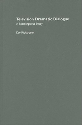 【预售】Television Dramatic Dialogue: A Sociolinguistic