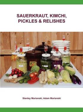 【预售】Sauerkraut, Kimchi, Pickles & Relishes