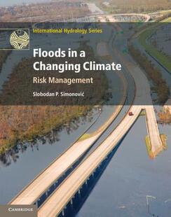 【预售】Floods in a Changing Climate: Risk Management