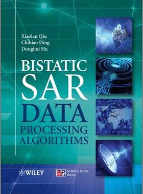 【预售】Bistatic Sar Data Processing Algorithms
