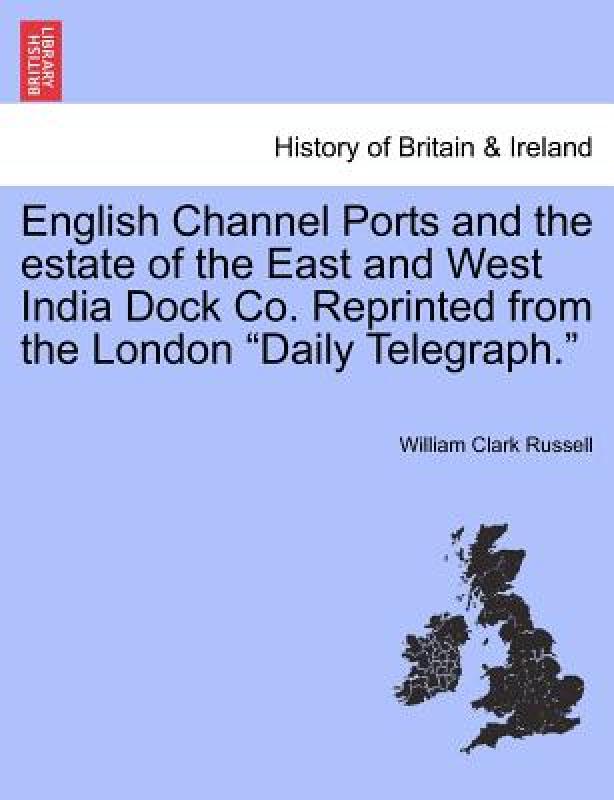 english channel,the channel tunnel 【预售】english channel ports and the estate of the east and