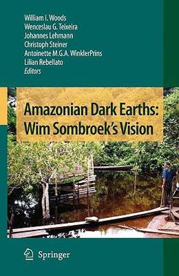 【预售】Amazonian Dark Earths: Wim Sombroek's Vision