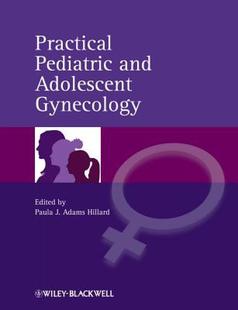 预售 Pediatric Practical Gynecology and Adolescent