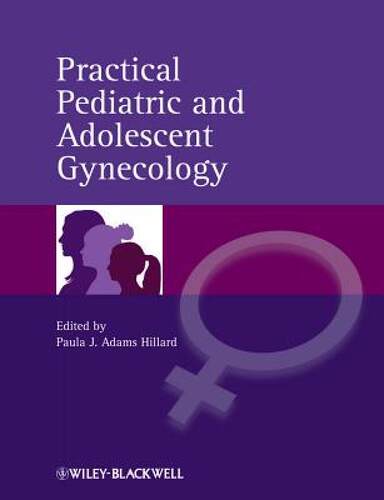 【预售】Practical Pediatric and Adolescent Gynecology