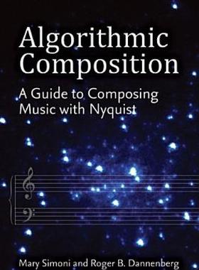 【预售】Algorithmic Composition: A Guide to Composing Music