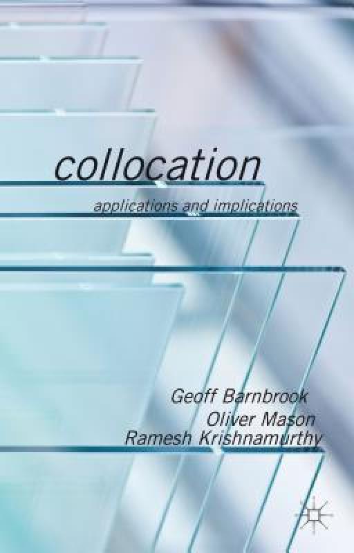 【预售】Collocation: Applications and Implications