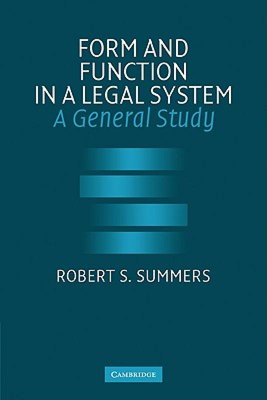 【预售】Form and Function in a Legal System: A General