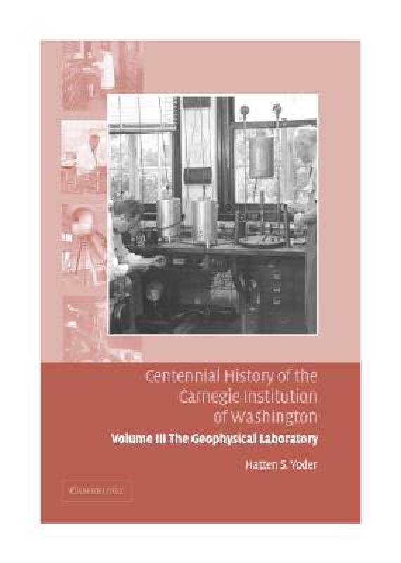 【预售】Centennial History of the Carnegie Institution of