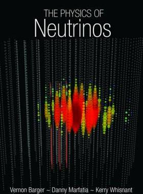 【预售】The Physics of Neutrinos