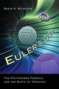 Euler's Gem: The Polyhedron Formula and the Birth of