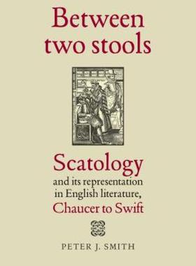 【预售】Between Two Stools: Scatology and Its