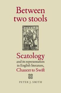 【预售】Between Two Stools: Scatology and Its