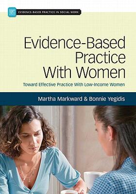 【预售】Evidence-Based Practice with Women: Toward Effective