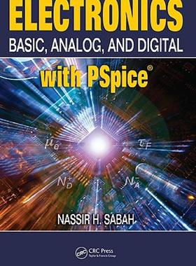 【预售】Electronics: Basic, Analog, and Digital with PSpice