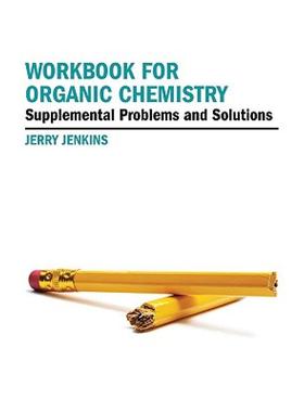 【预售】Workbook for Organic Chemistry: Supplemental