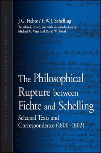 【预售】The Philosophical Rupture Between Fichte and