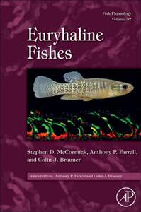 【预售】Fish Physiology: Euryhaline Fishes: Fish Physiology