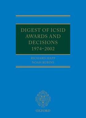 【预售】Digest of ICSID Awards and Decisions: 1974-2002