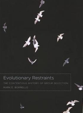 【预售】Evolutionary Restraints: The Contentious History of