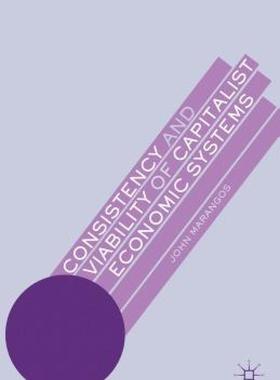 【预售】Consistency and Viability of Capitalist Economic