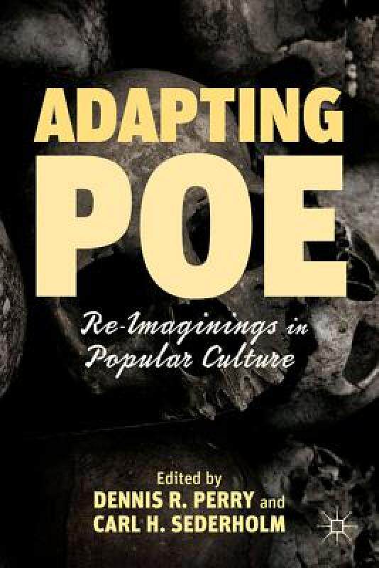 【预售】Adapting Poe: Re-Imaginings in Popular Culture