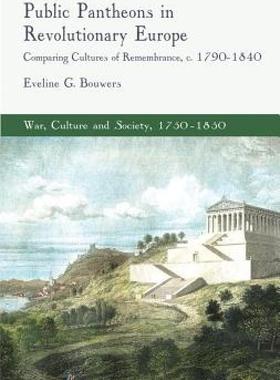 【预售】Public Pantheons in Revolutionary Europe: Comparing