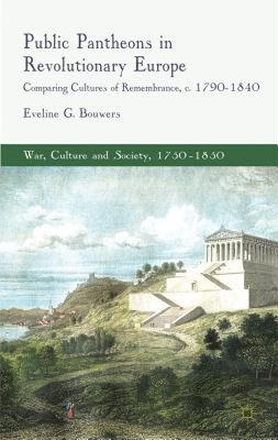 【预售】Public Pantheons in Revolutionary Europe: Comparing