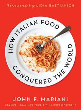 【预售】How Italian Food Conquered the World