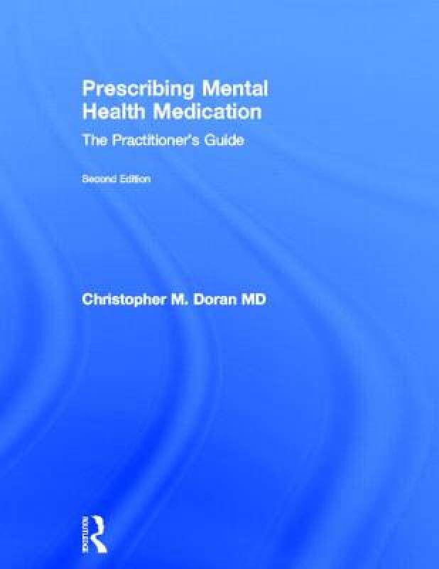 【预售】Prescribing Mental Health Medication: The