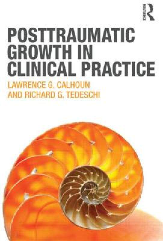 【预售】Posttraumatic Growth in Clinical Practice