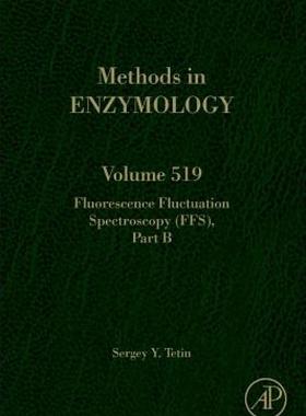 【预售】Fluorescence Fluctuation Spectroscopy (Ffs) Part B