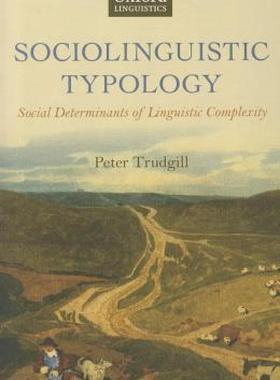 【预售】Sociolinguistic Typology: Social Determinants of