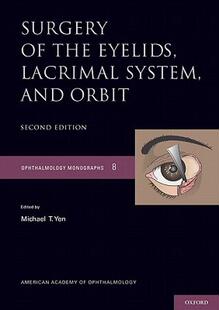 【预售】Surgery of the Eyelid, Lacrimal System, and Orbit