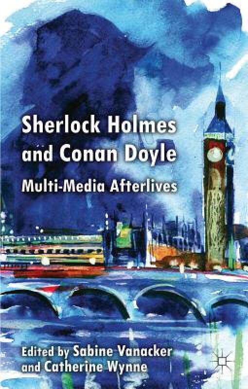 【预售】Sherlock Holmes and Conan Doyle: Multi-Media