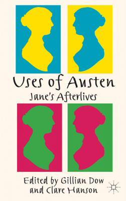【预售】Uses of Austen: Jane's Afterlives