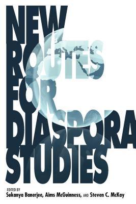 【预售】New Routes for Diaspora Studies