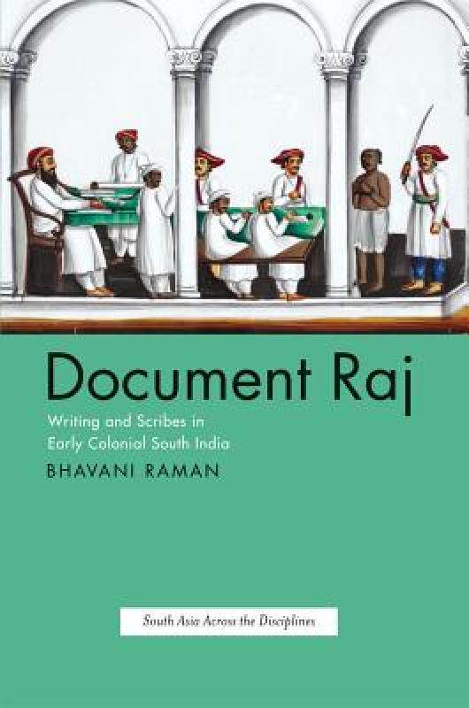 【预售】Document Raj: Writing and Scribes in Early Colonial