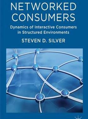 【预售】Networked Consumers: Dynamics of Interactive