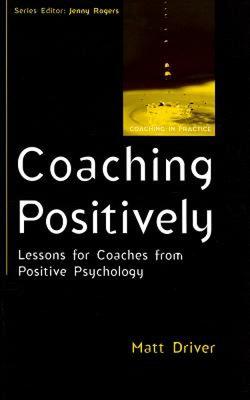 【预售】Coaching Positively: Lessons for Coaches from