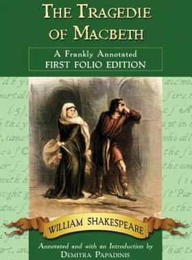 【预售】The Tragedie of Macbeth: A Frankly Annotated First