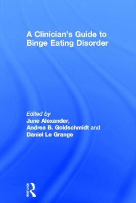 【预售】A Clinician's Guide to Binge Eating Disorder