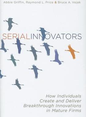 【预售】Serial Innovators: How Individuals Create and