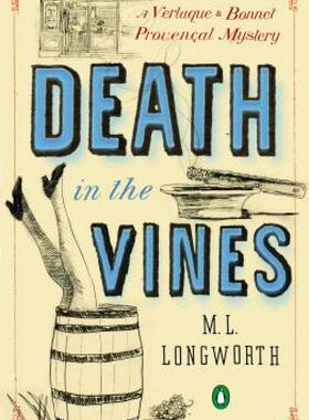 【预售】Death in the Vines: A Verlaque and Bonnet Provencal